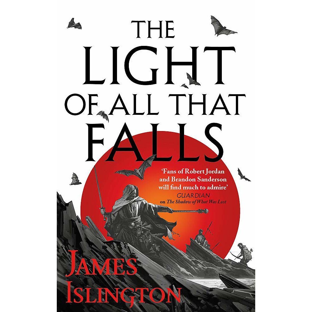 The Light of All That Falls - James Islington, editia 2020