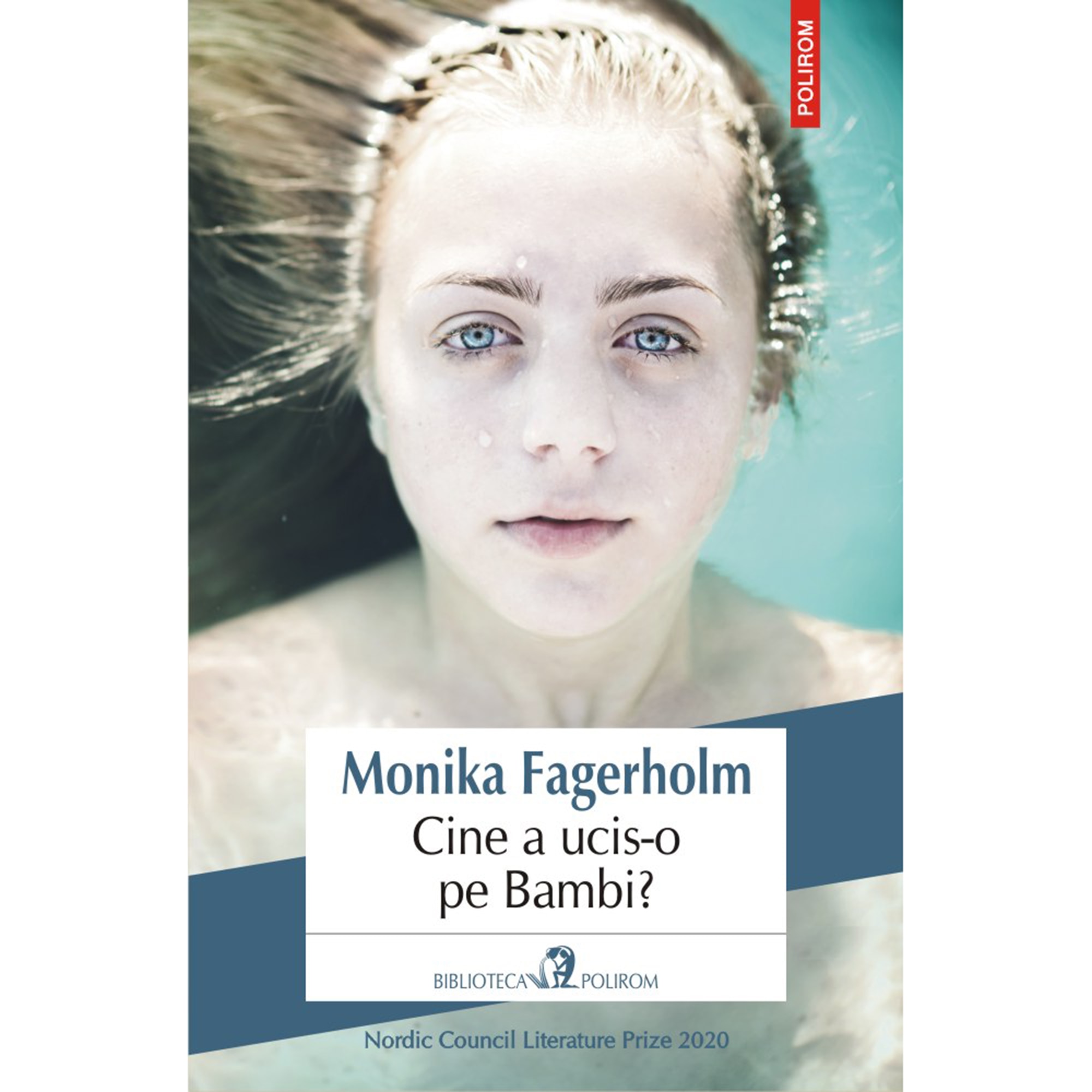 Cine a ucis-o pe Bambi? Monika Fagerholm