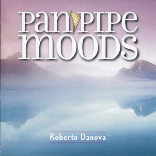 Roberto Danova - Panpipe Moods - CD