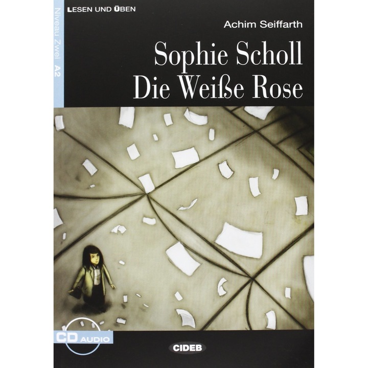 Sophie Scholl - Die Weisse Rose - Achim Seiffarth