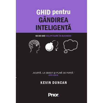 Ghid pentru gandirea inteligenta, Kevin Duncan Ghid pentru gandirea inteligenta, Kevin Duncan