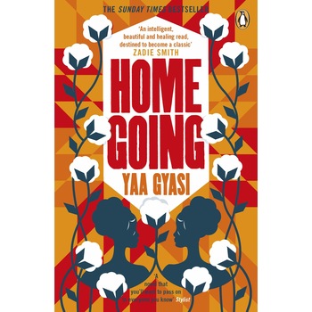 Homegoing - Yaa Gyasi, editia 2017 Homegoing - Yaa Gyasi, editia 2017