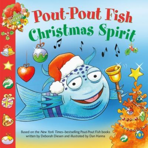 Pout-Pout Fish: Christmas Spirit, Deborah Diesen (Author)