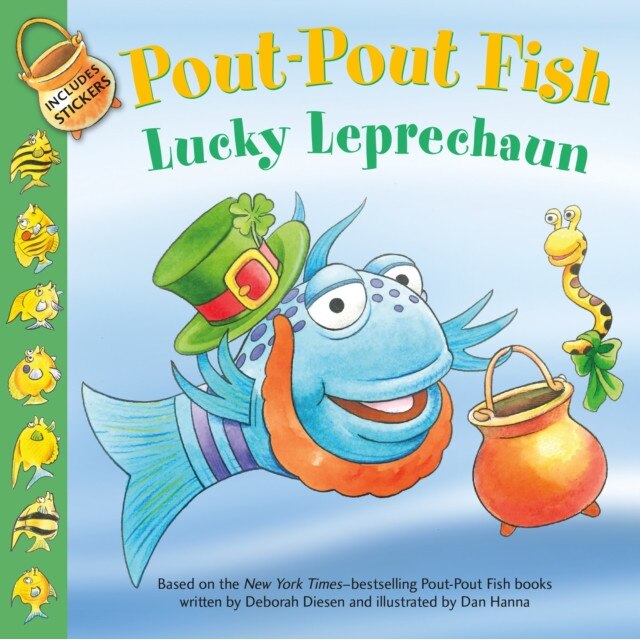 Pout-Pout Fish: Lucky Leprechaun, Deborah Diesen (Author)