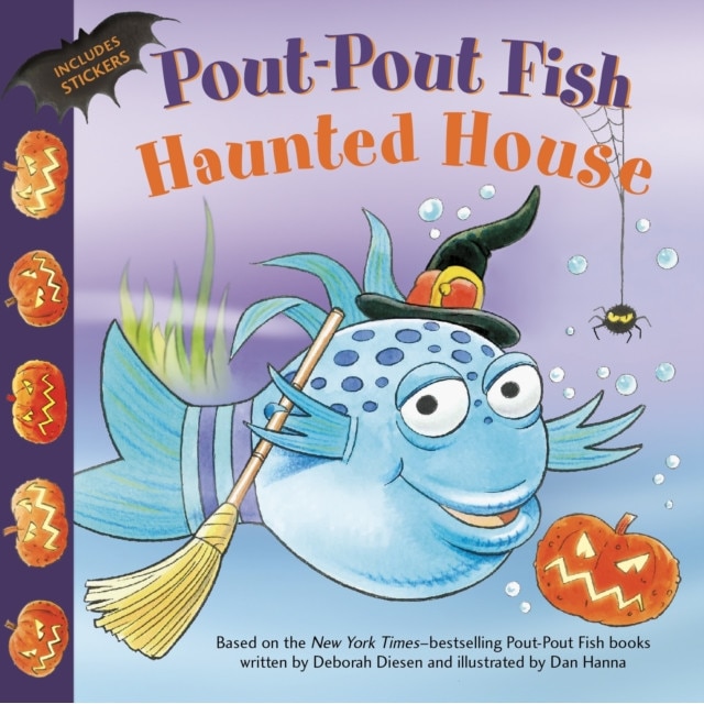 Pout-Pout Fish: Haunted House, Deborah Diesen (Author)