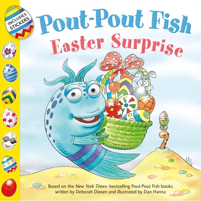Pout-Pout Fish: Easter Surprise, Deborah Diesen (Author)
