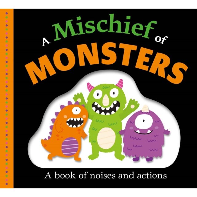Picture Fit Board Books: A Mischief of Monsters, Roger Priddy (Author)