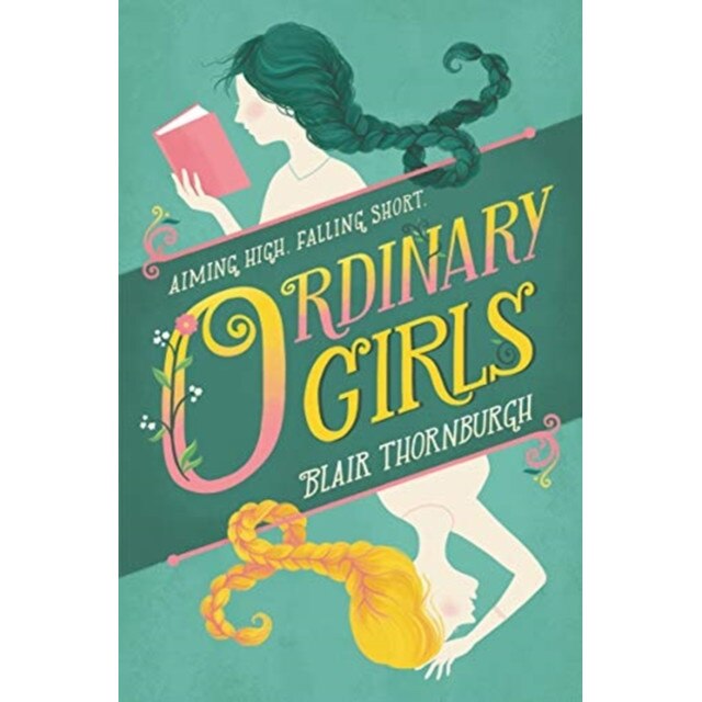 Ordinary Girls, Blair Thornburgh (Author)