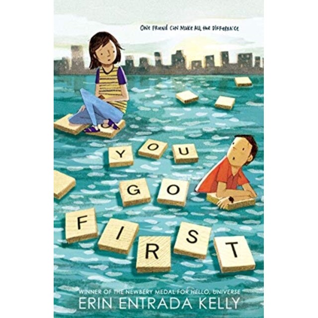 You Go First, Erin Entrada Kelly (Author)