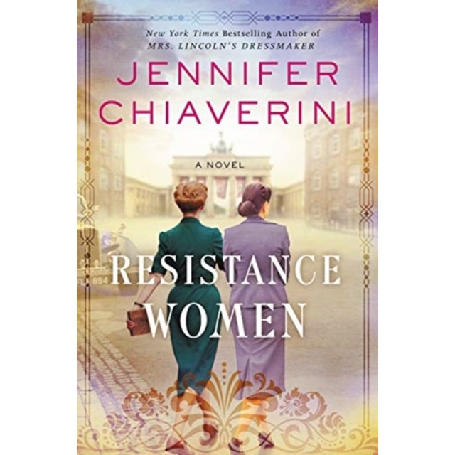 Resistance Women, Jennifer Chiaverini (Author)