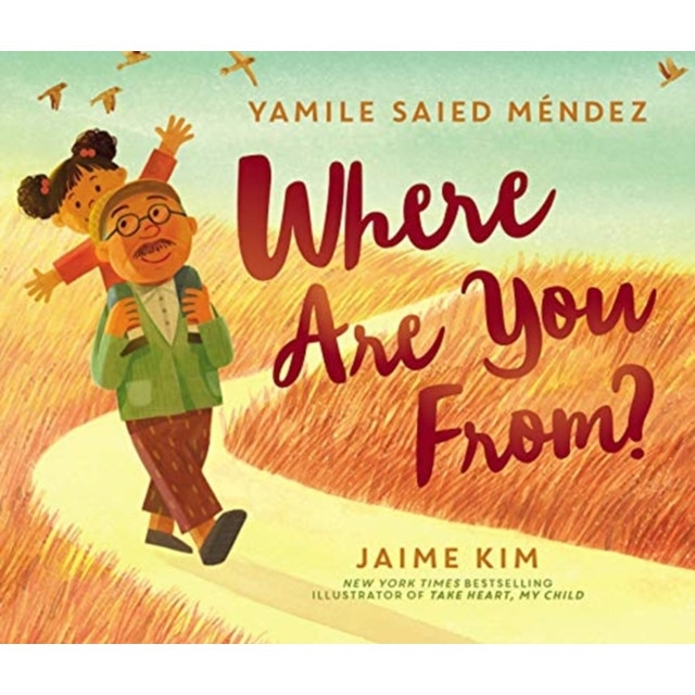 Where Are You From?, Yamile Saied Mendez (Author)