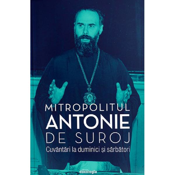 Cuvantari la duminici si sarbatori - Antonie de Suroj
