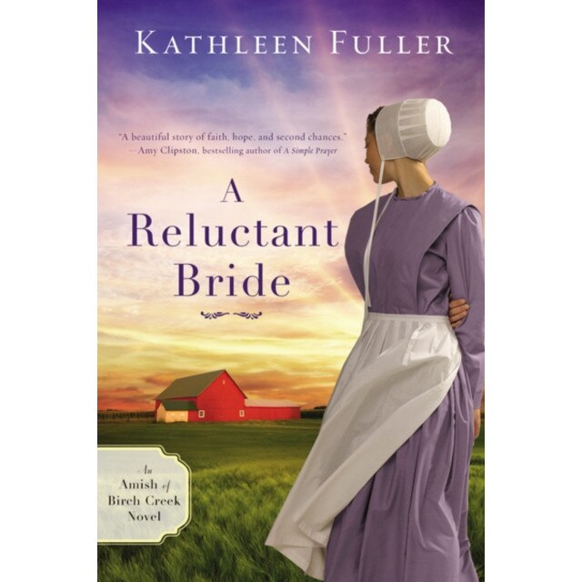 A Reluctant Bride, Kathleen Fuller (Author)