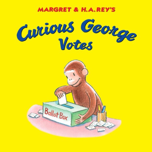 Curious George Votes, H. A. Rey (Author)