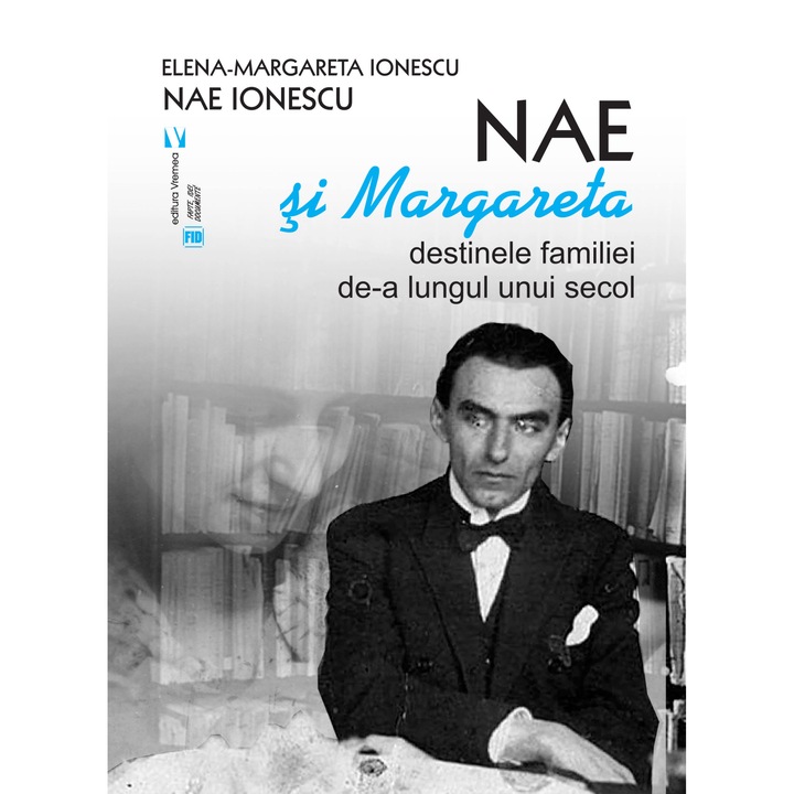 Nae si Margareta - Elena Margareta IonescuNae Ionescu