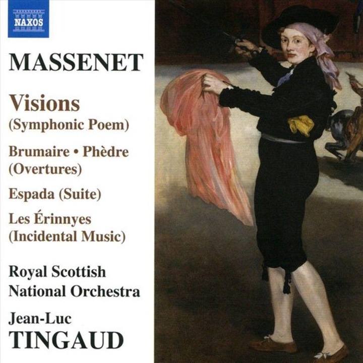 Jules Massenet Jean-Luc TingaudRoyal Scottish National Orchestra - Massenet: Visions. Brumaire. Phedre. Les Erinnyes - CD