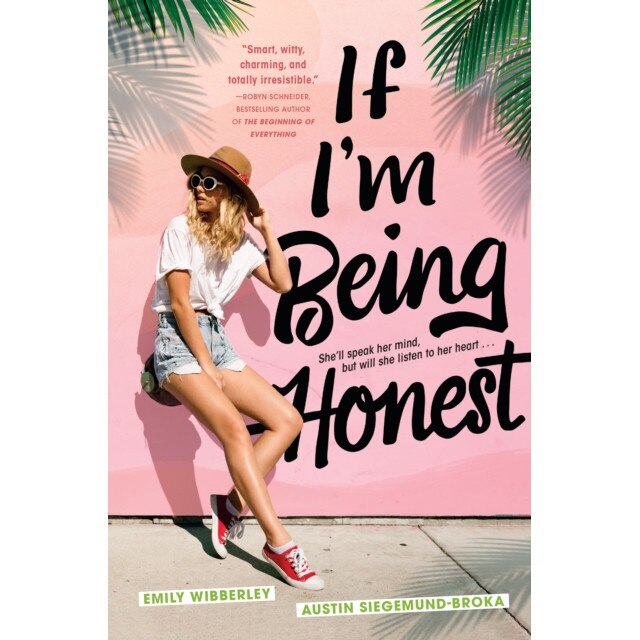 If I'm Being Honest, Emily Wibberley (Author)