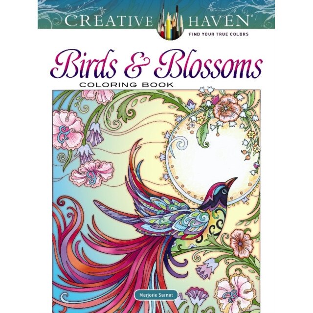 Creative Haven Birds and Blossoms Coloring Book, Marjorie Sarnat (Author)