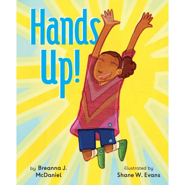 Hands Up!, Breanna J. McDaniel (Author)