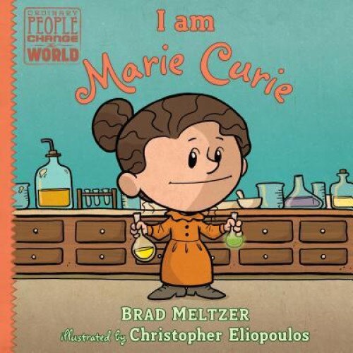 I Am Marie Curie, Brad Meltzer (Author)