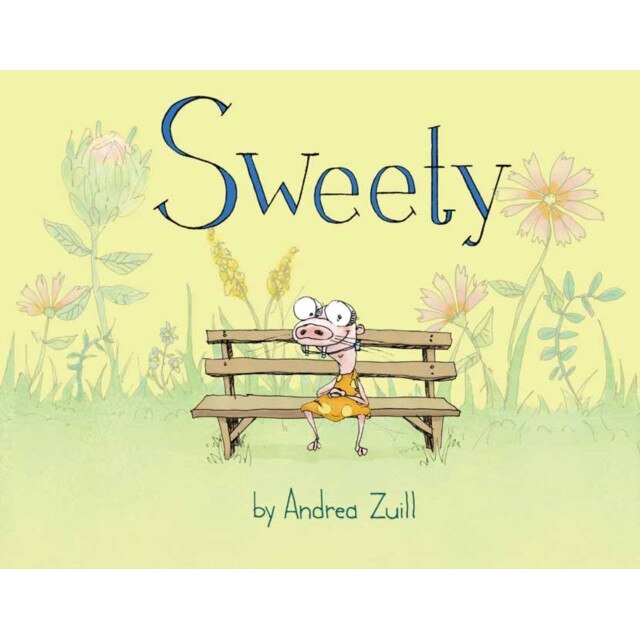 Sweety, Andrea Zuill (Author)