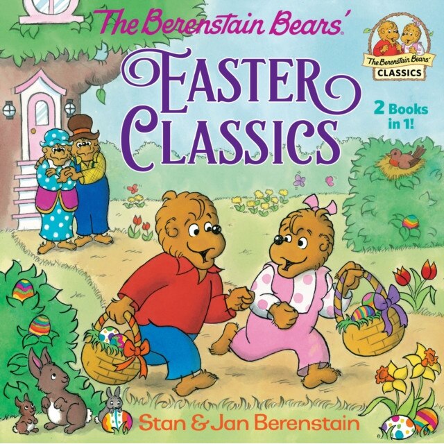 The Berenstain Bears Easter Classics, Stan Berenstain (Author)