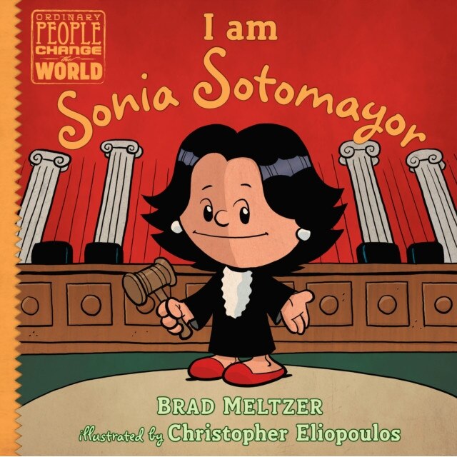 I Am Sonia Sotomayor, Brad Meltzer (Author)