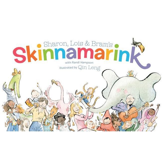 Sharon, Lois and Bram's Skinnamarink, Sharon Hampson (Author)