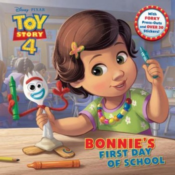 Bonnie's First Day of School (Disney/Pixar Toy Story 4), Random House Disney (Author) Bonnie's First Day of School (Disney/Pixar Toy Story 4), Random House Disney (Author)