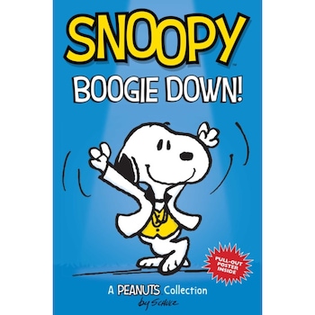 Snoopy: Boogie Down! (Peanuts Amp Series Book 11): A Peanuts Collection, Charles M. Schulz (Author) Snoopy: Boogie Down! (Peanuts Amp Series Book 11): A Peanuts Collection, Charles M. Schulz (Author)