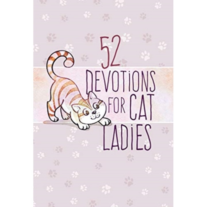 52 Devotions for Cat Ladies, Broadstreet Publishing Group LLC (Author)