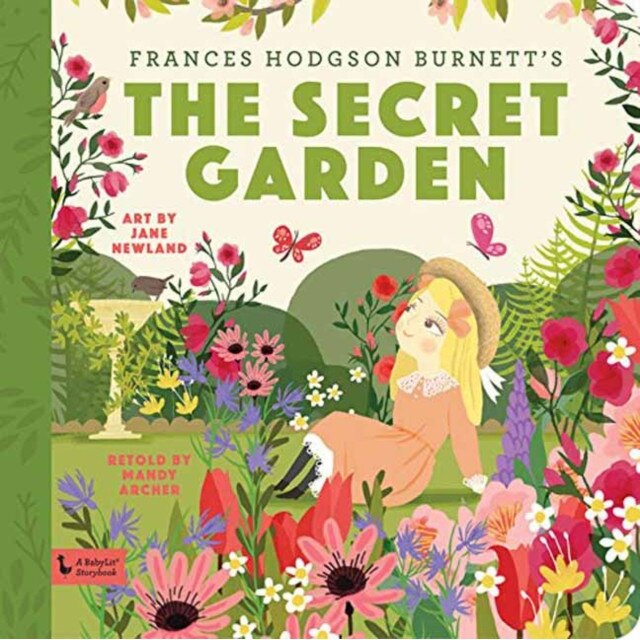 Secret Garden: A Babylit Storybook, Mandy Archer (Retold by)