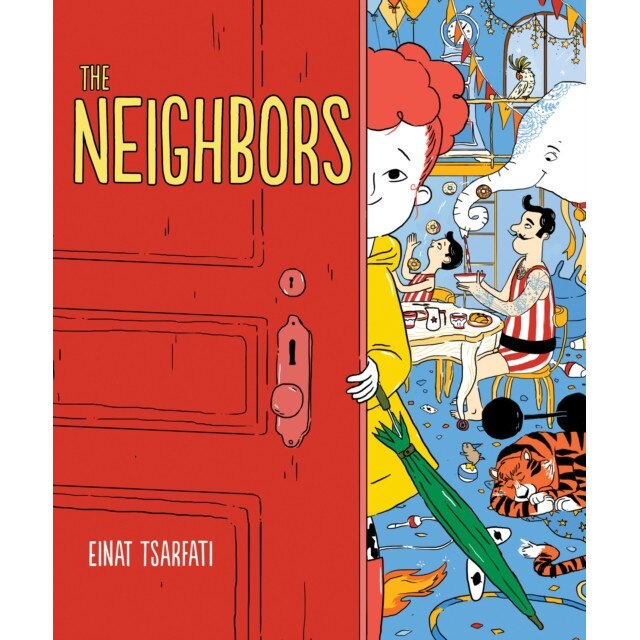 The Neighbors, Einat Tsarfati (Author)