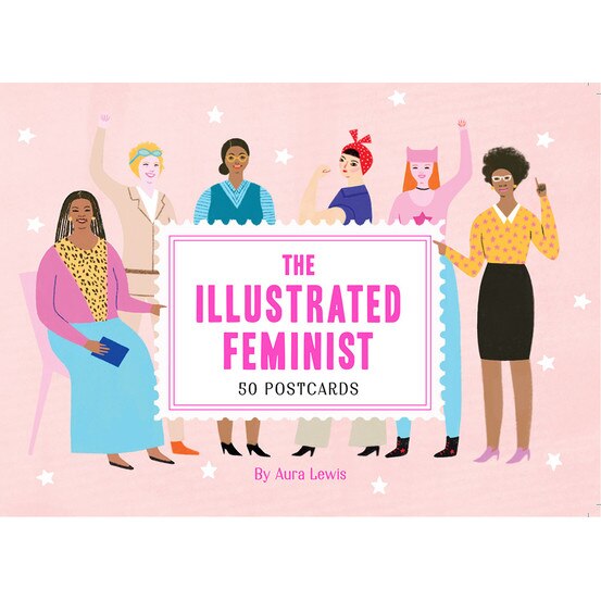 The Illustrated Feminist (Postcard Book): 50 Postcards, Aura Lewis (Author)