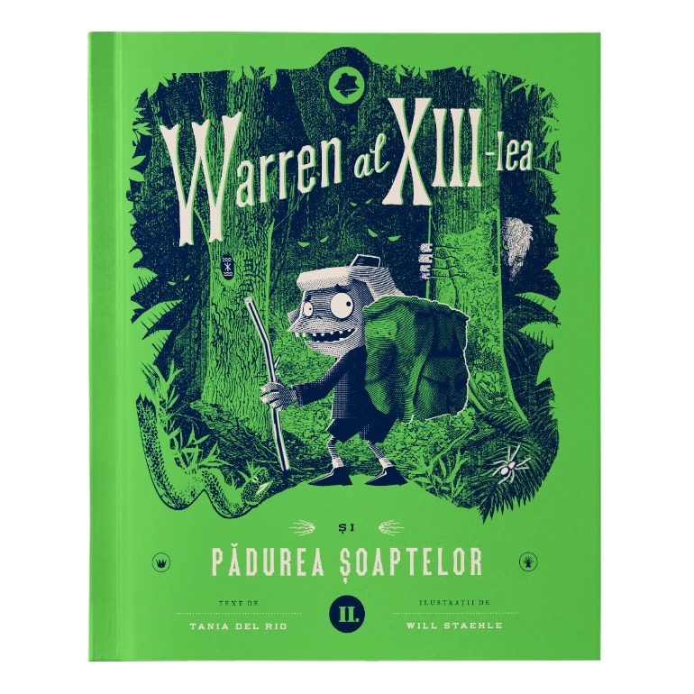 Warren al XIII-lea si Padurea soaptelor vol. 2, Tania del Rio