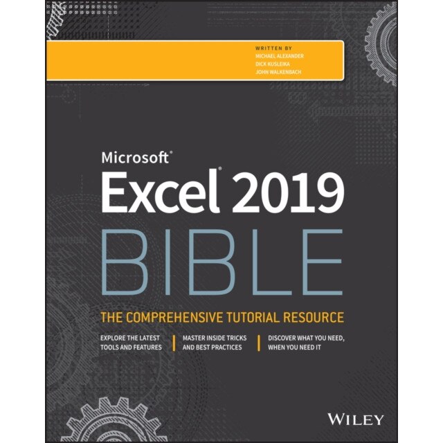Excel 2019 Bible, Michael Alexander (Author)