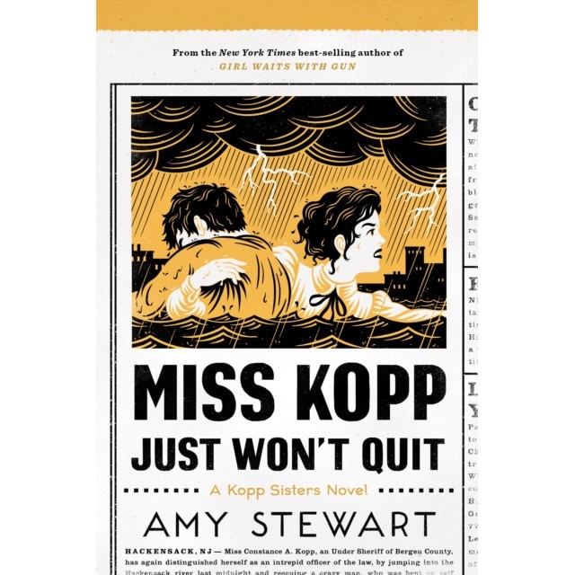 Miss Kopp Just Won't Quit, Amy Stewart (Author)
