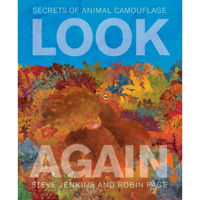 Look Again: Secrets of Animal Camouflage, Steve Jenkins (Author)