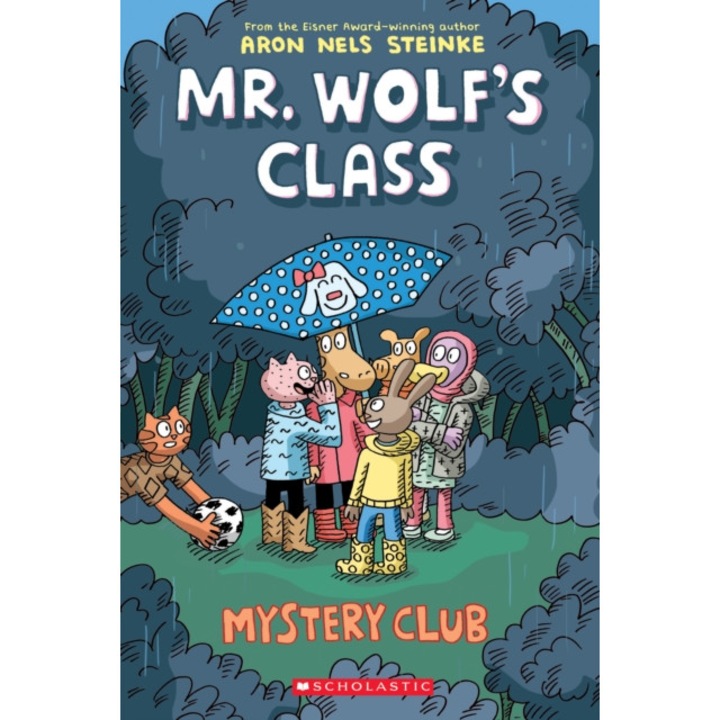 Mystery Club Mr. Wolf's Class #2, Aron Nels Steinke