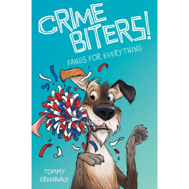 Fangs for Everything (Crimebiters #4), Tommy Greenwald (Author)