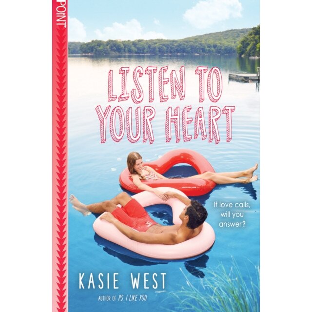Listen to Your Heart (Point Paperbacks), Kasie West (Author)