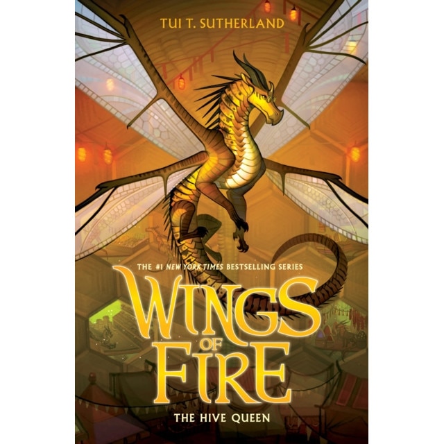 The Hive Queen (Wings of Fire, Book 12), Tui T. Sutherland (Author)