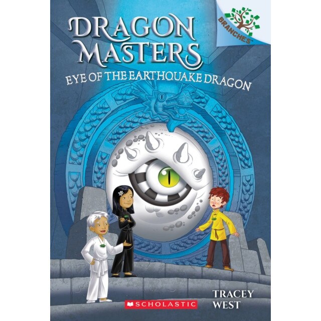 Eye of the Earthquake Dragon: A Branches Book (Dragon Masters #13), Tracey West (Author)