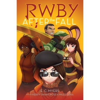 After the Fall (Rwby), E. C. Myers (Author) After the Fall (Rwby), E. C. Myers (Author)