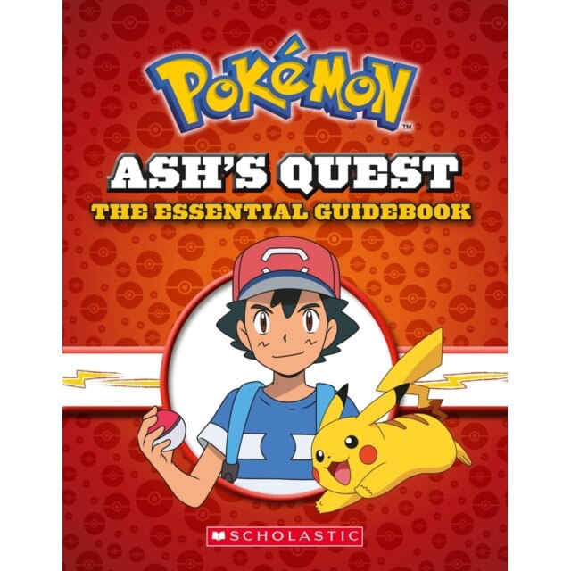 Ash's Quest: The Essential Guidebook (Pok, Simcha Whitehill (Author)