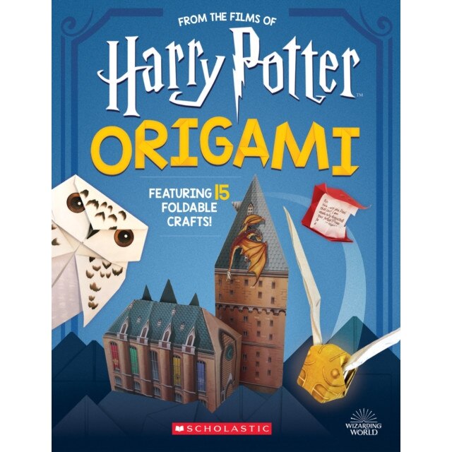 Harry Potter Origami: Fifteen Paper-Folding Projects Straight from the Wizarding World! (Harry Potter), Scholastic (Author)