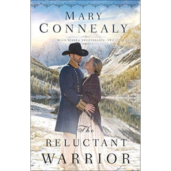 The Reluctant Warrior, Mary Connealy (Author)