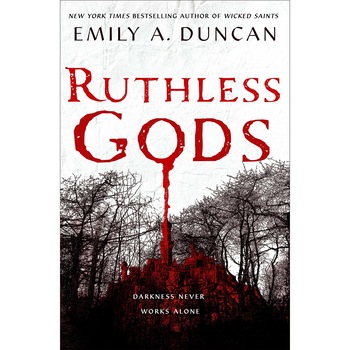 Ruthless Gods - Emily A. Duncan, editia 2020 Ruthless Gods - Emily A. Duncan, editia 2020