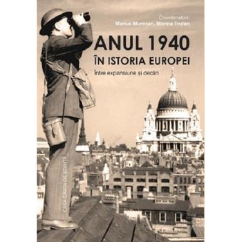 Anul 1940 in istoria Europei - Marius MuresanMarina Trufan Anul 1940 in istoria Europei - Marius MuresanMarina Trufan