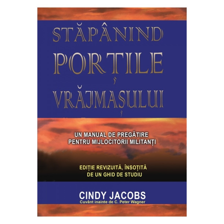 Stapanind portile dusmanului, Cindy Jacobs